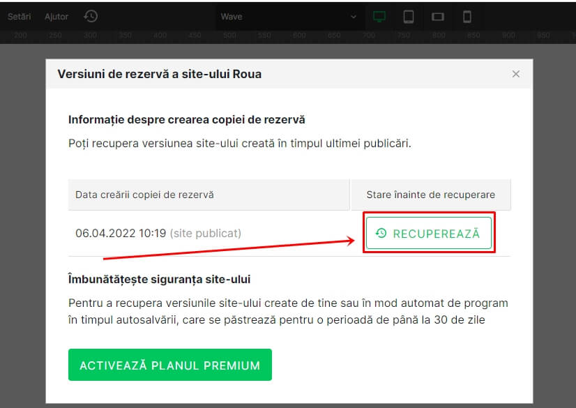 Fă click pe butonul ”RECUPEREAZĂ” în dreptul versiunii de rezervă corespunzătoare. Fă click pe butonul ”RECUPEREAZĂ” în dreptul versiunii de rezervă corespunzătoare.